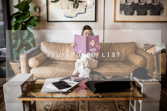 July To Do List